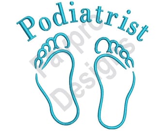 Podiatrist Feet - Machine Embroidery Design