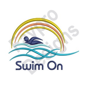 Swim On - Machine Embroidery Design