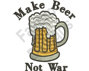 Make Beer - Machine Embroidery Design