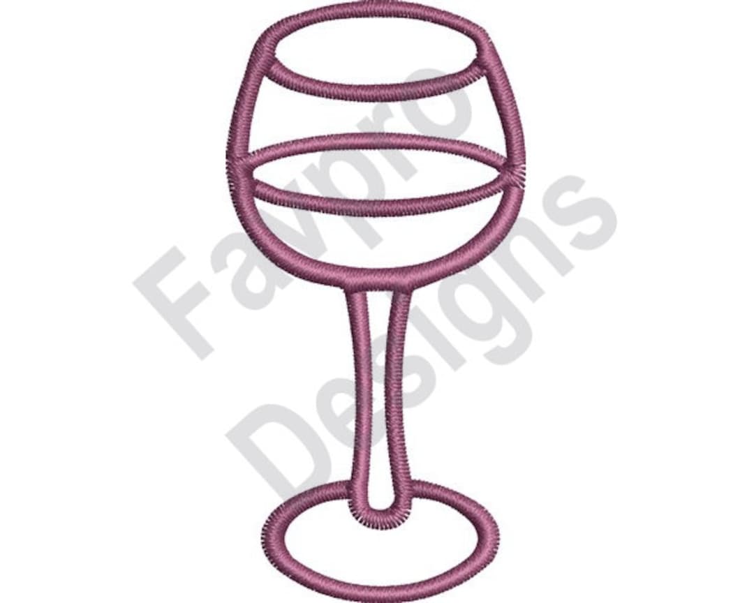 Wine Glass Machine Embroidery Design Etsy