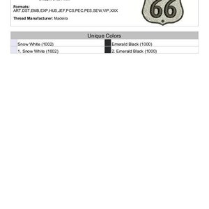 May include: Route 66 sign embroidery design with the text "Get your kicks on" and "Route 66" in a black and white color scheme. The design is 2.04 inches by 2.52 inches and requires 5,848 stitches.
