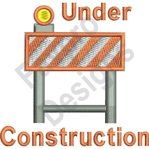 Under Construction - Machine Embroidery Design