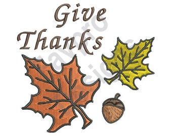 Give Thanks - Machine Embroidery Design