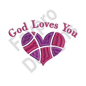 God Loves You - Machine Embroidery Design