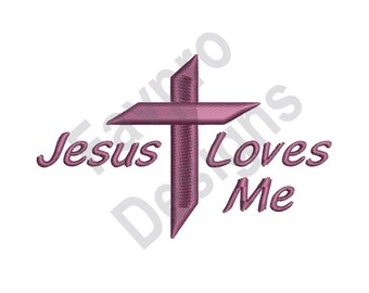 Jesus Loves Me - Machine Embroidery Design