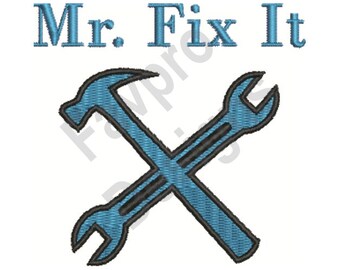 Mr Fix It - Machine Embroidery Design