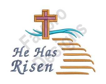 He Has Risen - Machine Embroidery Design