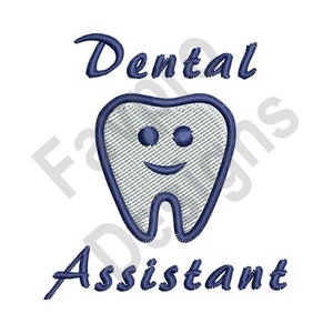 Dental Assistant - Machine Embroidery Design