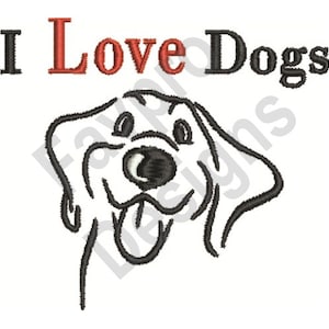 I Love Dogs - Machine Embroidery Design