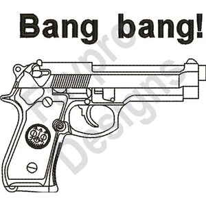 Bang Bang - Machine Embroidery Design