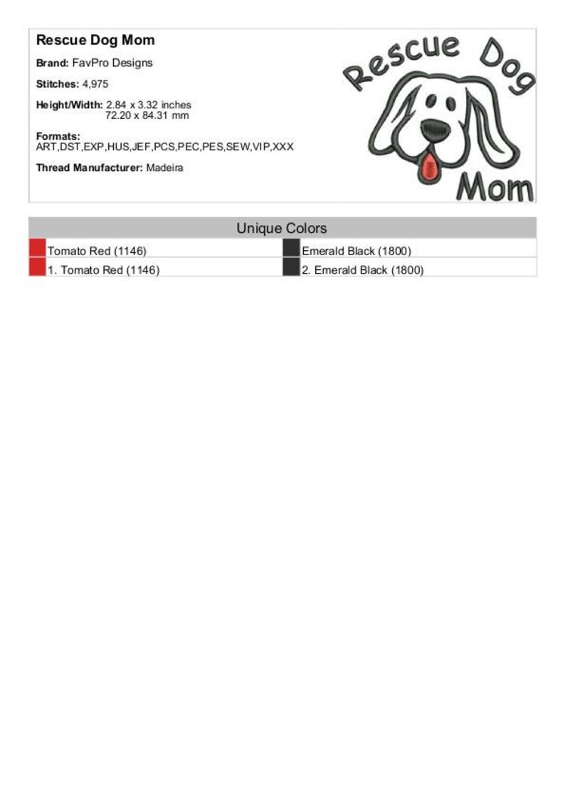 May include: Machine embroidery design of a dog with the text "Rescue Dog Mom". The design is in black and red and measures 2.84 x 3.32 inches.