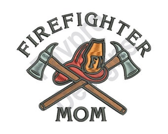 Firefighter Mom - Machine Embroidery Design