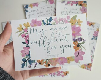 May include: A floral card with the text "My grace is sufficient for you!" and the scripture reference "2 Corinthians 12:9".