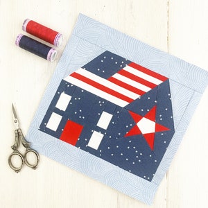 Flag House Pattern, 4 sizes PDF instant download, Patriotic House Quilt Block