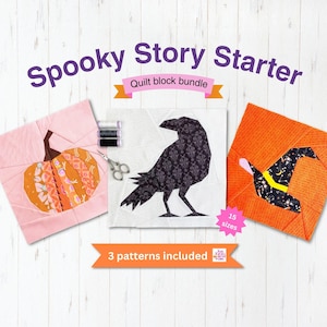 Puede incluir: Un paquete de bloques de edredón Spooky Story Starter con tres patrones de tela: una calabaza rosa, un cuervo negro y un sombrero de bruja naranja. La imagen incluye hilo de coser, tijeras y el texto 3 patterns included y 15 sizes.
