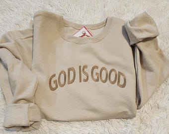 Embroidered GOD IS GOOD Crewneck Sweatshirt- 2 Colors available
