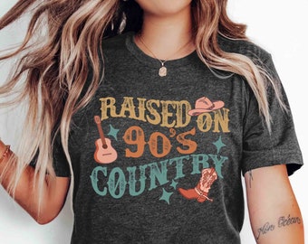 Raised On 90&#39;s Country T-Shirt, Western Boho Red Dirt Country Cowboy Aesthetics, Country Pop Concert Festival Tee, Gift For Country Lovers