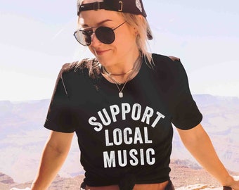 Support Local Music T-Shirt | Distressed Letterpress Style Tee