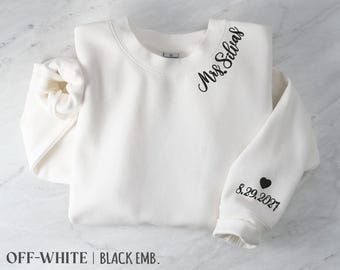 Custom Mrs. | Bride Embroidered Sweatshirt | Butter-Soft Fleece | Personalized Wedding Date