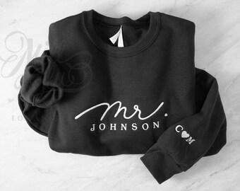 Custom Mr. Embroidered Sweatshirt | Groom Gift, Wedding Apparel