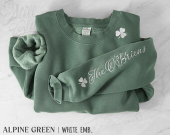 St Patricks Day Custom Family Names Embroidered Sweatshirt | Butter-Soft Fleece