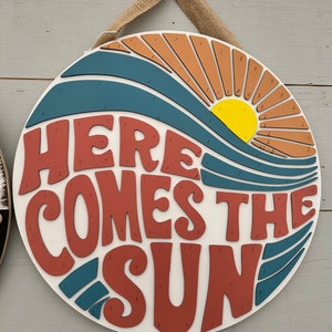 Here Comes The Sun, Here Comes The Sun Door Hanger, Here Comes The Sun Door Sign, Summer Decor, Summer Signs, Summer Door Decor, Door Hanger