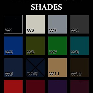 May include: A chart showing 16 different shades of wool, labeled W1 through W16. The shades range from black to white, with shades of blue, green, brown, red, and purple in between.