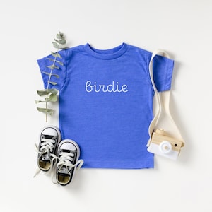 Birdie Shirt | Toddler Short Sleeve Tee | Birdie Nickname Shirt | Birdie gift