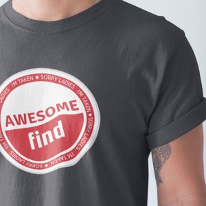 Awesome Find- Sorry Ladies, I&#39;m Taken Cotton Tee | Aldi Fan Shirt | Husband/Boyfriend Shirt