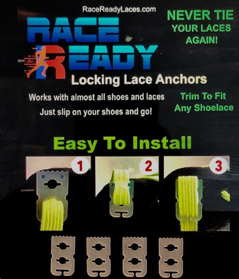 4 Race Ready...Shoe Lace Anchors...Never Tie Your Shoes Again!...Easy to Install