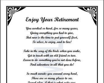 Enjoy Your Retirement, INSTANT DIGITAL DOWNLOAD, Retirement Poem, Retirement Gift, Retirement Present, Retirement Verse, Retirement Saying