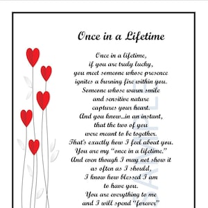 Once In A Lifetime,  DIGITAL DOWNLOAD, Gift Present Poem For Boyfriend  Girlfriend  Husband  Wife,  Valentine Gifts Poems Presents Prints,