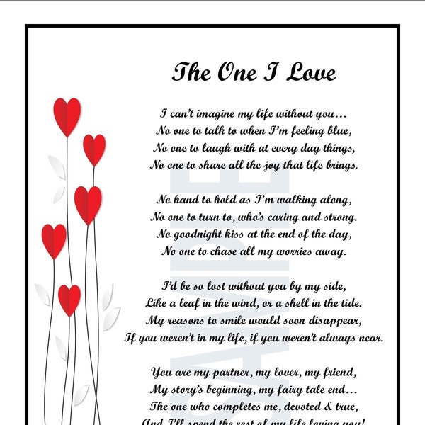 The One I Love,  DIGITAL DOWNLOAD, Valentine Poems for Boyfriend  Girlfriend Lover, Husband Gifts, Wife Gifts, Girlfriend Gifts, Love Poems,