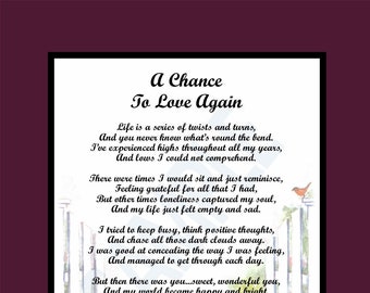 A Chance To Love Again,  DIGITAL DOWNLOAD, A 2nd Chance at Love, Finding Love Again, Love The 2nd Time Around, Poem for Boyfriend,