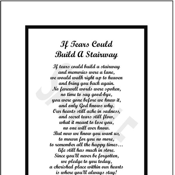 If Tears Could Build A Stairway, Digital Download Sympathy Poem, Loss of Husband Wife, In memory of Wife, Husband, In Memory of Dad  Mother,