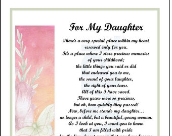 May include: A framed print with the text "For My Daughter" in elegant script. The artwork features a watercolor-style design with pink and yellow hues, floral accents, and a butterfly. The poem expresses love and pride.