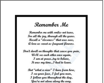 Remember Me, Memorial Poem, DIGITAL DOWNLOAD, Memorial Gift Print, Sympathy Gift Poem Print Verse, Expression of Sympathy, Remembrance Poem,
