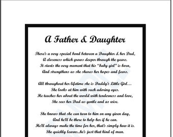 A Father & Daughter, DIGITAL DOWNLOAD, Father Daughter Poem, Father Daughter Print, Father Daughter Verse, Father Daughter Gift,