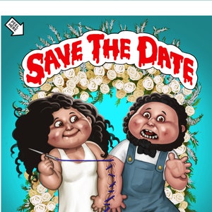 Custom Save the Date Wedding Invitation portrait in the style of Classic Garbage Pail Kids.