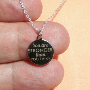 Motivation necklace, you are stronger than you think necklace, sterling silver necklace, friendship necklace, graduation gift