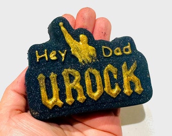 Hey Dad You ROCK Bath Bomb, Father's Day. Daddy Gift, Valentine's  gift, Christmas, couple gift , for him, for husband, from kids, superman