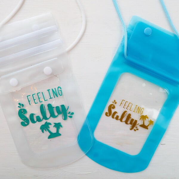 Feeling Salty Phone Pouch READY TO SHIP | Keep It Dry Pouch | Phone Pouch For Beach | Phone Pouch For Waterpark