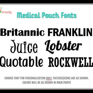Op de afbeelding: Een witte grafische weergave getiteld Medical Pouch Fonts met het Persunly-logo en zes zwarte lettertype-opties: Britannic, FRANKLIN, Juice, Lobster, Quotable en ROCKWELL. De tekst onderaan luidt: CHOOSE FONT FOR PERSONALIZATION ONLY.