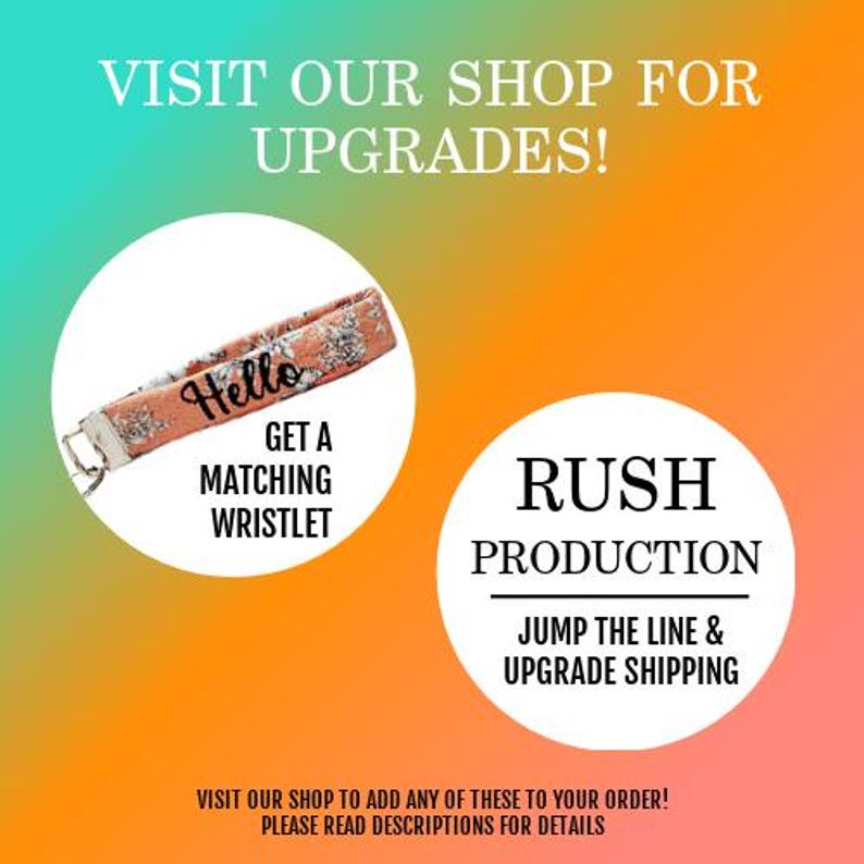 May include: A pink and white patterned wristlet with the word "Hello" printed on it. The image also includes text that says "Get a Matching Wristlet" and "Rush Production Jump the Line & Upgrade Shipping".