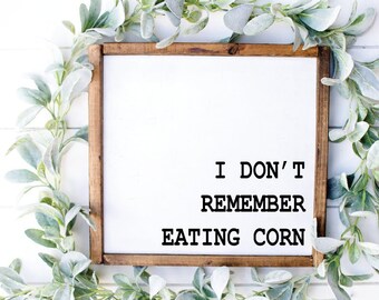 i don't remember eating corn, funny bathroom, restroom sign, bathroom sign, funny bathroom svg, funny bathroom cut file, bathroom cricut