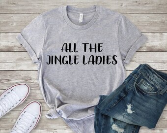 all the jingle ladies, all the jingle ladies svg, all the jingle ladies png, all the jingle ladies dxf, all the jingle ladies silhouette