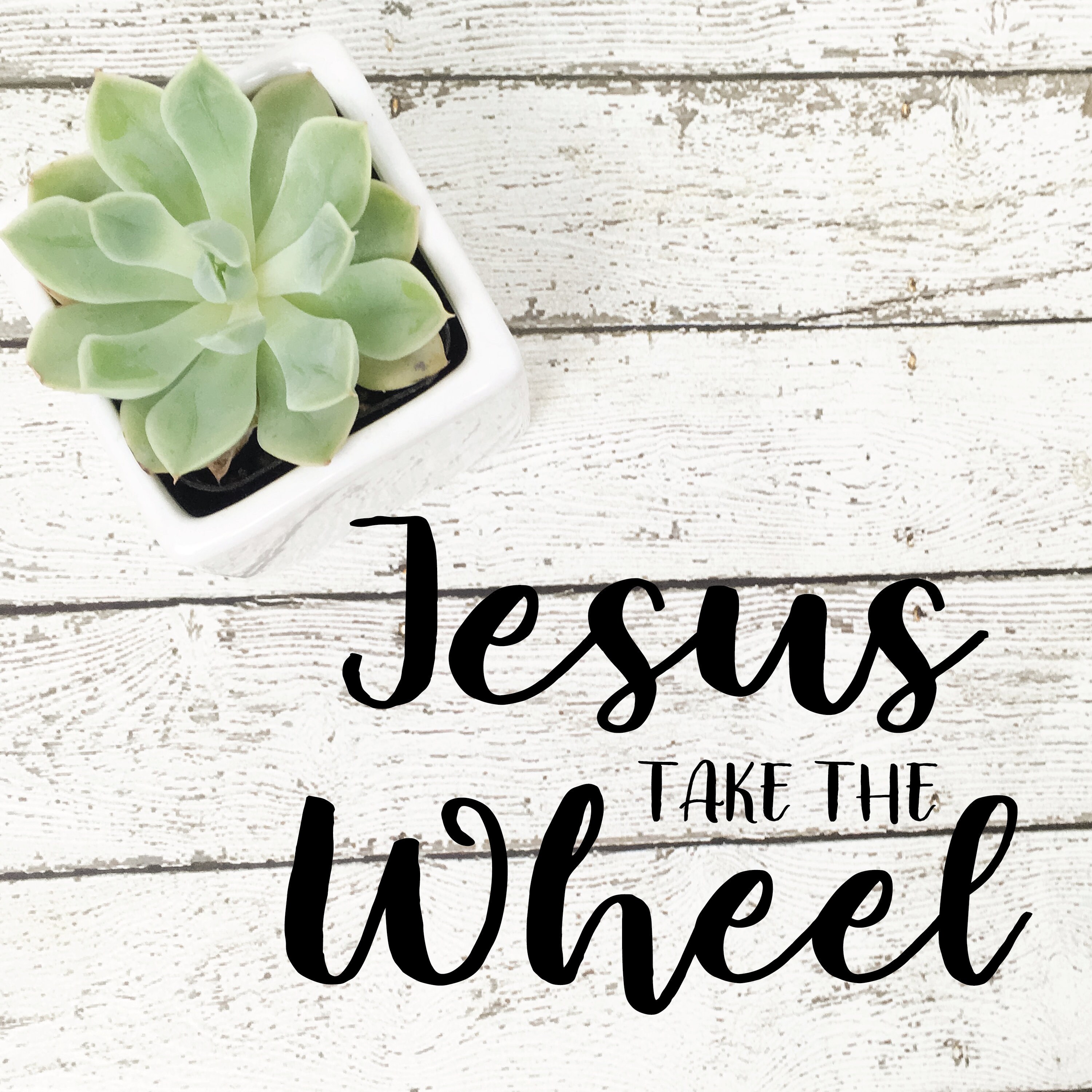 Jesus Take The Wheel SVG Cricut Cut File Silhouette