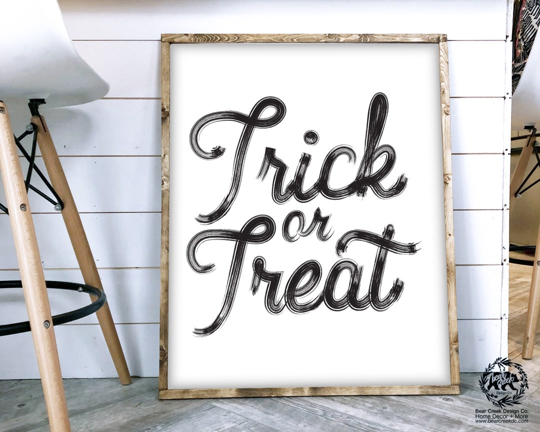 Trick-or-treat Sign Printable Digital Print Trick or Treat Farmhouse ...
