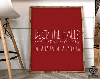 Deck the Halls Sign FA LA LA Sign Funny Holiday Signs Funny Farmhouse Christmas Signs Funny Christmas Signs Farmhouse Holiday Signs