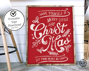 Have yourself a merry little Christmas let your heart be light Printable Sign / Red Christmas Sign Print / Christmas Sign Instant Download